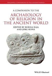 cover of the book A Companion to the Archaeology of Religion in the Ancient World