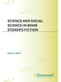 cover of the book Science and Social Science in Bram Stoker's Fiction