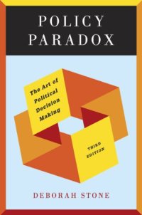 cover of the book Policy Paradox: The Art of Political Decision Making