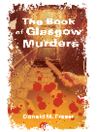 cover of the book The Book of Glasgow Murders