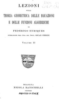 cover of the book Lezioni sulla teoria geometrica delle equazioni e delle funzioni algebriche