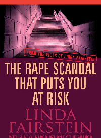 cover of the book Rape Scandal that Puts You at Risk. From the Files of Linda Fairstein