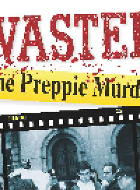 cover of the book Wasted. The Preppie Murder