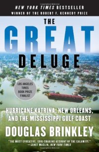 cover of the book Great Deluge: Hurricane Katrina, New Orleans, and the Mississippi Gulf Coast