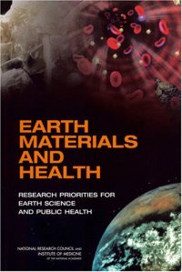 cover of the book Earth Materials and Health: Research Priorities for Earth Science and Public Health