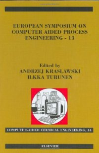 cover of the book European Symposium on Computer Aided Process Engineering-13, 36th European Symposium of the Working Party on Computer Aided Process Engineering