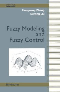 cover of the book Fuzzy Modeling And Fuzzy Control