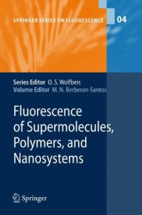 cover of the book Fluorescence of Supermolecules, Polymers, and Nanosystems