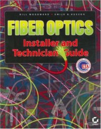 cover of the book Fiber Optics Installer and Technician Guide