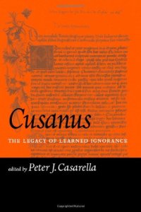 cover of the book Cusanus: The Legacy of Learned Ignorance