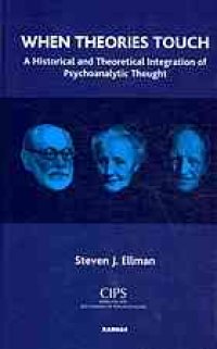 cover of the book When theories touch : a historical and theoretical integration of psychoanalytic thought