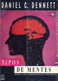 cover of the book Tipos de Mentes -  Rumo a uma compreensão da consciência