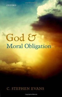 cover of the book God and Moral Obligation