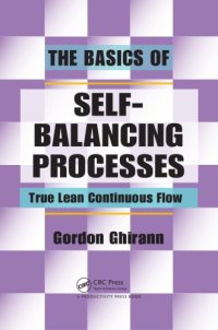 cover of the book The Basics of Self-Balancing Processes : True Lean Continuous Flow