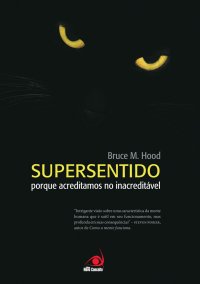 cover of the book Supersentido - Porque acreditamos no inacreditável