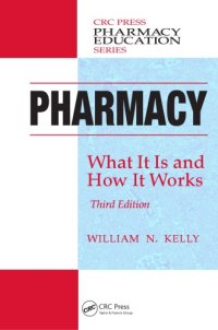 cover of the book Pharmacy : What It Is and How It Works