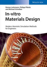 cover of the book In-vitro Materials Design: Modern Atomistic Simulation Methods for Engineers