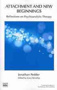 cover of the book Attachment and new beginnings : reflections on psychoanalytic therapy