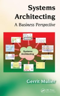 cover of the book Systems Architecting : A Business Perspective