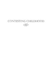 cover of the book Contesting Childhood: Autobiography, Trauma, and Memory