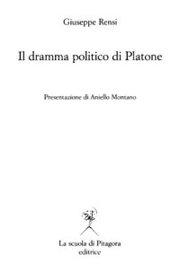 cover of the book Il dramma politico di Platone