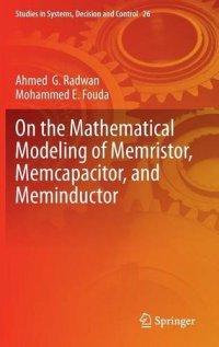 cover of the book On the Mathematical Modeling of Memristor, Memcapacitor, and Meminductor