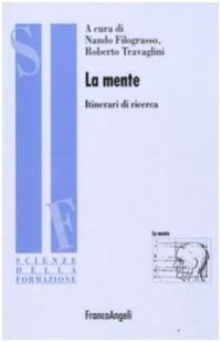 cover of the book La mente. Itinerari di ricerca