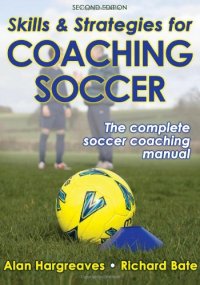 cover of the book Skills & Strategies for Coaching Soccer