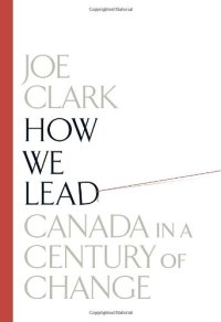 cover of the book How We Lead: Canada in a Century of Change