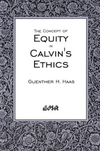 cover of the book The Concept of Equity in Calvin's Ethics