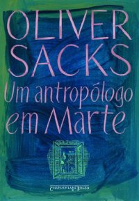 cover of the book Um antropólogo em Marte - Sete histórias paradoxais