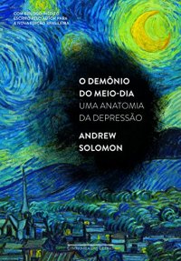 cover of the book O demônio do meio-dia - Uma anatomia da depressão