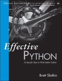 cover of the book Effective Python: 59 Specific Ways to Write Better Python