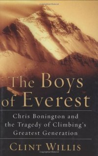 cover of the book The Boys of Everest: Chris Bonington and the Tragedy of Climbing's Greatest Generation