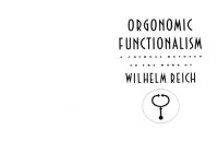 cover of the book Orgonomic Functionalism - Vol I