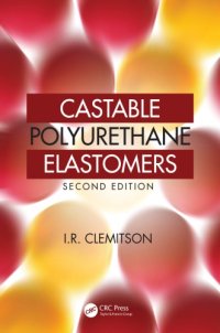 cover of the book Castable Polyurethane Elastomers