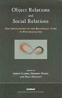 cover of the book Object relations and social relations : the implications of the relational turn in psychoanalysis