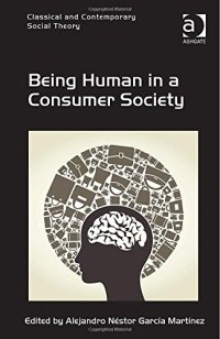 cover of the book Being Human in a Consumer Society