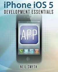 cover of the book iPhone iOS 5 Development Essentials