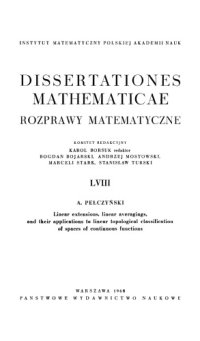 cover of the book Linear extensions, linear averagings, and their applications to linear topological classification of spaces of continuous functions