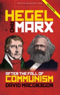 cover of the book Hegel and Marx After the Fall of Communism