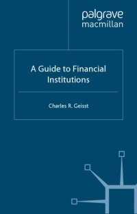 cover of the book A Guide to the Financial Institutions