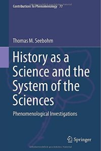 cover of the book History as a Science and the System of the Sciences: Phenomenological Investigations