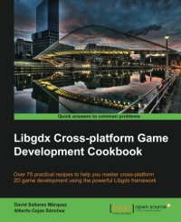 cover of the book Libgdx Cross-platform Game Development Cookbook