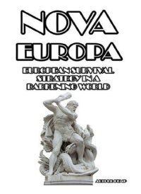 cover of the book Nova Europa: European Survival Strategy In A Darkening World