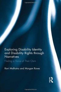 cover of the book Exploring Disability Identity and Disability Rights through Narratives: Finding a Voice of Their Own