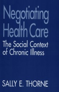 cover of the book Negotiating Health Care: The Social Context of Chronic Illness