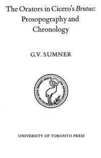 cover of the book The Orators in Cicero's Brutus: Prosopography and Chronology