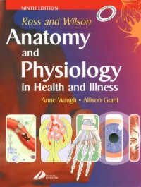 cover of the book Ross and Wilson  Anatomy and Physiology in Health and Illness