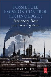 cover of the book Fossil Fuel Emissions Control Technologies: Stationary Heat and Power Systems